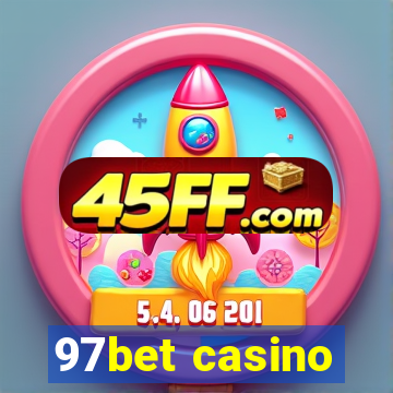 97bet casino